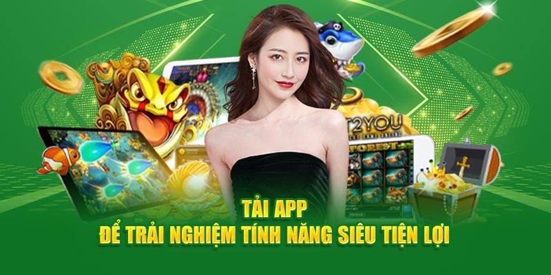 Tải app Xin88 với những ưu điểm tuyệt vời
